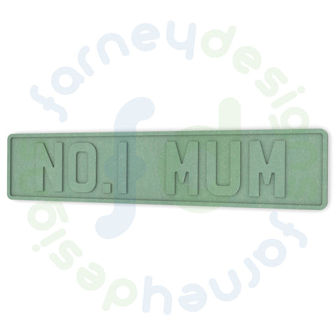 NO. 1 MUM Number Plate Sign in 6mm MDF