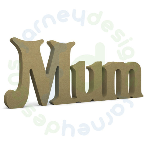 Mum Victorian 18mm Free Standing Joined Word