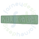 NO. 1 GAGA Number Plate Sign in 6mm MDF